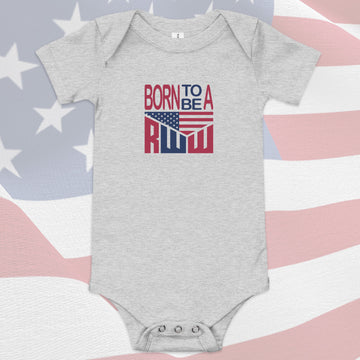 Onesie - Born to be a RWW Full Color on Gray